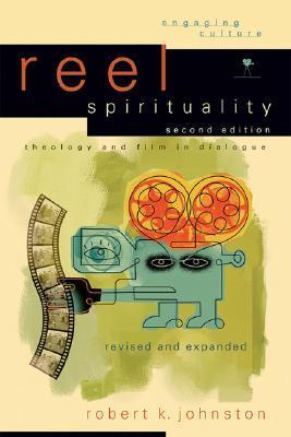 Cover of Reel Spirituality - theology and film in dialogue